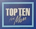TOP TEN for men